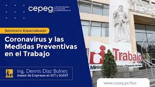 Seminario sobre Coronavirus y las Medidas Preventivas en el Trabajo | CEPEG