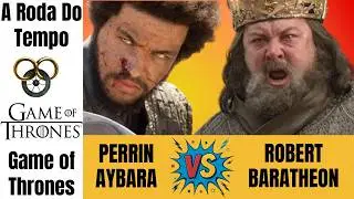 Perrin Aybara vs Robert Baratheon: Dois Mundos, Dois Martelos, Um Vencedor.
