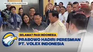 Kepala BP Batan & Menhan Prabowo Hadiri Peresmian PT. Volex Indonesia