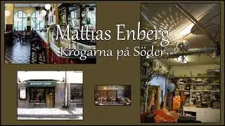 Krogarna p&aring; S&ouml;der - Mattias Enberg
