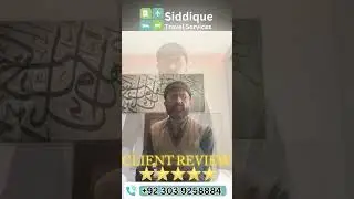 Client Review | Premium Umrah Package Experience | Siddique Travel Services 🕋 #umrah #feedback