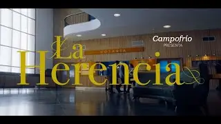 LA HERENCIA: el anuncio de Navidad de CAMPOFRIO (2022)