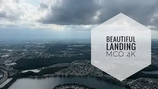 Beautiful Landing In MCO Orlando International Airport