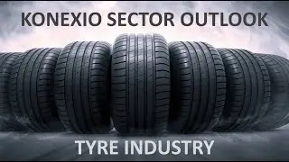 OEM Performance, Reviving Replacement Demand & Low Capex Major Tailwinds For The Tyre Sector