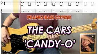 'CANDY-O' - THE CARS - FRANKS BASS COVERS  & TAB