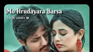 || Mo Hrudayara Barsa Song❤️🎶🎶💯 ||#shortsfeed #viral #viralshorts#viralvideos 