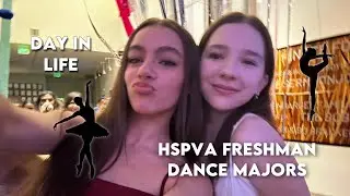 Day In The Life Of Kinder HSPVA Dance Majors 💃