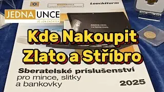Kde Nakoupit Zlato a Stříbro, Mince a Slitky, Jedna Unce, Recenze, Spolehlivý Obchod, Zkušenost