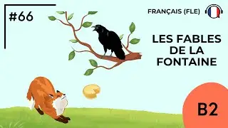 Les Fables de La Fontaine (B2) - Podcast by FLE d'OC #66