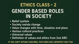 Ethics Class 2 || UPSC Demo Class || ARC definition of Value, Ethics || Value Change with Time