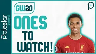 FPL Ones To Watch: Gameweek 20 Watchlist [Fantasy Premier League Tips]