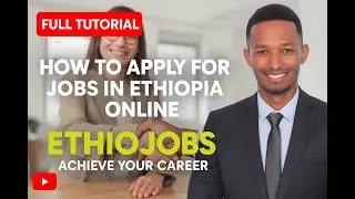 Ethiopia Job Secrets 2026: Apply and Land Your Dream Job! Apply Without Stress!