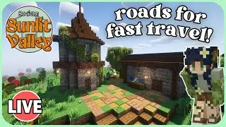 Building Roads for Fast Travel in my Minecraft Village - Society: Sunlit Valley LIVE