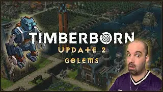 Timberborn - Update 2: Golems - First Look