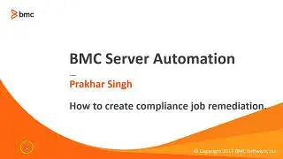 BSA: How to create compliance job remediation