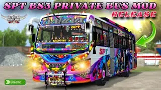 NEW SPT BS3 PRIVATE BUS MOD RELEASED 🤩🚀💥