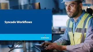 Syncade Workflows