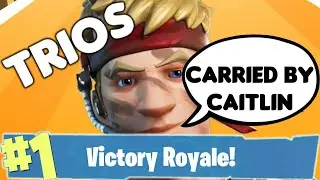 Fortnite Trio Victory Royale - Carried By Caitlin7416
