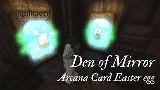 New World : Aeternum | How to access 'Den of Mirror' - Arcana card Easter egg