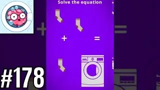 Brain Wash Level 178 Solve the equation - Gameplay Solution Walkthrough