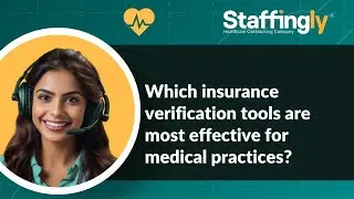 Which insurance verification tools are most effective for medical practices?
