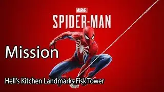 Marvel's Spider Man Mission Hell's Kitchen Landmarks Fisk Tower