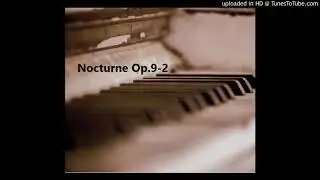 Chopin's Nocturne Op.9-2（Jazz arrangement）