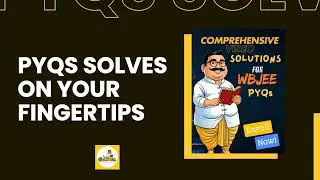 ⚡ WBJEE 2025 Preparation | 10 Years Solved Papers (2014-24) | Complete Video Series 📝
