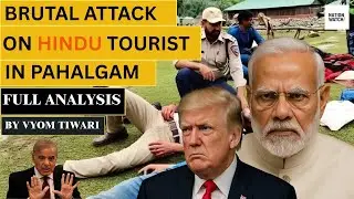 Pahalgam Terror Attacked On Hindu Tourist | World Leaders React on Pahalgam Attack | Kashmir