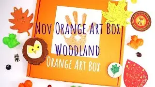 Orange Art Box - November Box - Woodlands - Kids Arts & Crafts