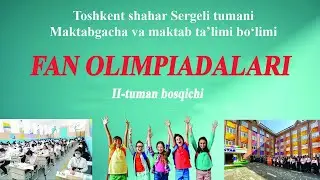 Sergeli t.MMTB / Olimpiada / Matematika