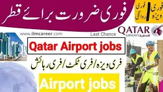Qatar Airport project jobs for freshers 2022