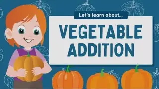 Vegetable Addition for Kids | Fun Math Practice Questions | Addu Ki Pathshala Learning Video