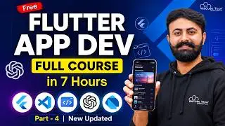 Flutter Full Course - Part 4 | Build a Real App from Scratch