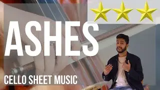 Cello Sheet Music: How to play Ashes by Stellar