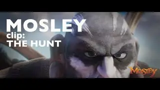 MOSLEY clip: The Hunt