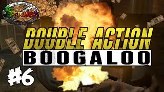 Double Action Boogaloo - #6 Heiach Is Doing Well?!