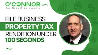 File business property tax rendition under 100 SECONDS | O'Connor & Associates
