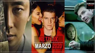 ESTRENOS Marzo Netflix 2020 | CuriosiFilms