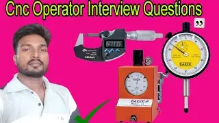 Cnc Operator Interview Questions?  Cnc Operator | Basic Training 🔥
