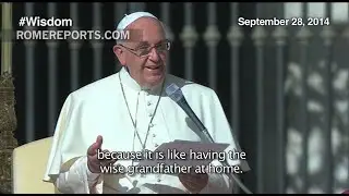 The Pope's 7 most tender messages to grandparents
