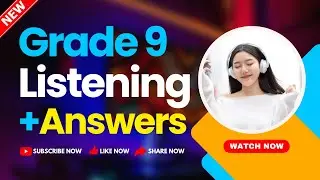 CLASS 9 LISTENING WITH ANSWERS BY CDC NEPAL | NEW COURSE |