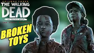 THE WALKING DEAD THE FINAL SEASON EPISODE 3 - Broken Toys - Full Episode