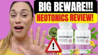 ⚠️ Does Neotonics Work ⚠️ Truth Revealed! Complete Neotonics Supplement Review