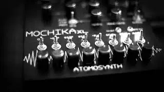 DRONE SOUND SYSTEMS #44 / Atomosynth MOCHIKA XL