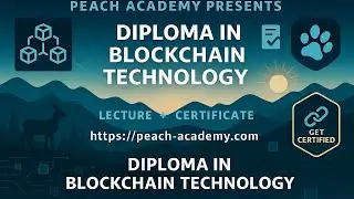 Diploma in Blockchain Technology Training Course Lecture | Smart Contracts, Web3, Crypto Security