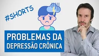 Depress&atilde;o cr&ocirc;nica &eacute; mais grave? Mais dif&iacute;cil de tratar? | Psiquiatra Fernando Fernandes