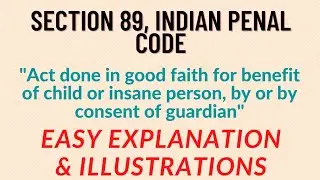 Section 89, IPC