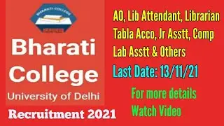 Bharti College DU Non Teaching Recruitment 2021 l Apply Assistant Attendant Bharati College Vacancy