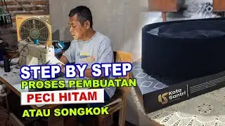 TUTORIAL CARA MEMBUAT PECI SONGKOK HITAM
